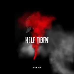 Hele Tiden (Explicit)