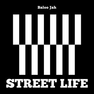 Street Life (Explicit)