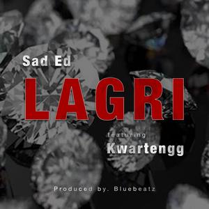 Lagri (feat. Kwartengg)