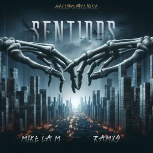 SENTIDOS (feat. RAMXS) [Explicit]