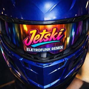 JETSKI (Eletrofunk Remix)