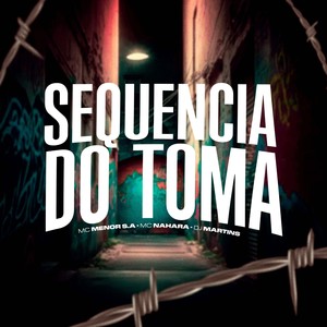 Sequência do Toma (Explicit)