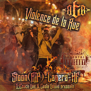 VIOLENCE DE LA RUE (Explicit)