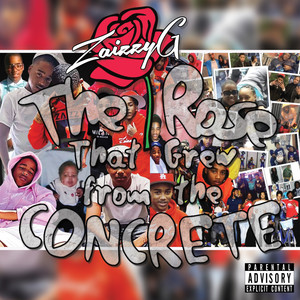 The Rose That Grew From The Concrete (Explicit)