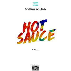 Hot Sauce Vol. 1