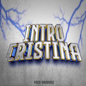 INTRO CRISTINA (TECH HOUSE)