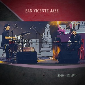 Walta (San Vicente Jazz 2020 En Vivo) [feat. Lucas Lucchetti]