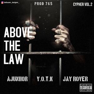 Above The Law (Explicit)
