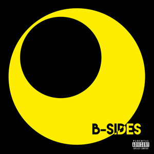 B-Sides (Explicit)