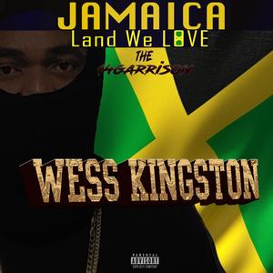 Jamaica Land We Love (The 14garrison) [Explicit]