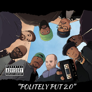 Politely Put 2.0 (Explicit)