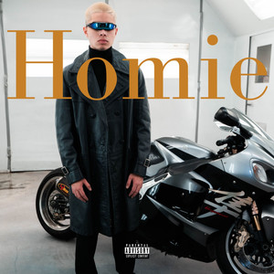 Homie (Explicit)