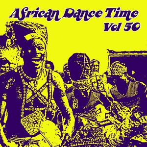 African Dance Time, Vol.50