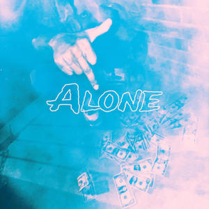 Alone (Explicit)