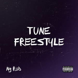 Tune Freestyle (Explicit)