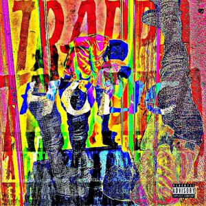 TrappaHolics (Explicit)