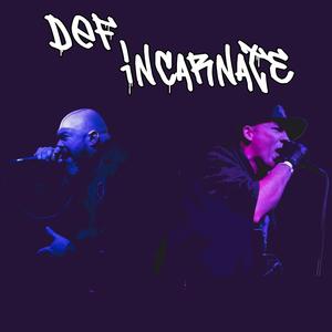 Def Incarnate (feat. Sketch tha Cataclysm & M-TRI) [Explicit]