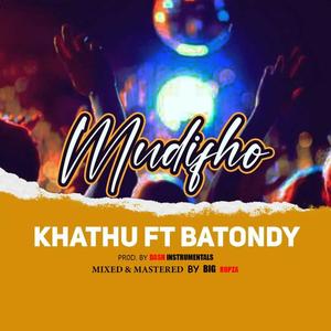 Mudifho (feat. Batondy)
