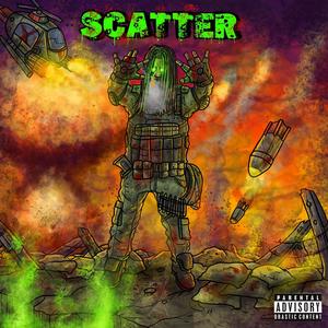 Scatter (feat. 31 flame) [Explicit]