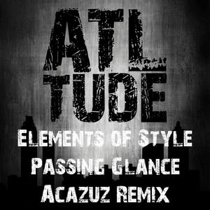 Passing Glance (Acazuz Remix) [Explicit]