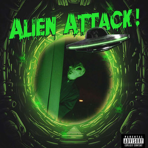 Alien attack ! (Explicit)