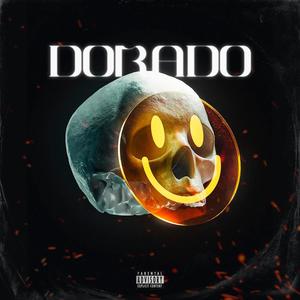 Dorado (feat. G-SUS) [Explicit]