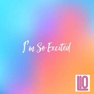 I'm So Excited (DJ Crayola Radio Edit)