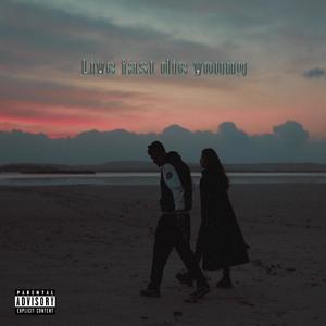 Live fast die young (Explicit)