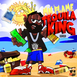 Tequila King (Explicit)