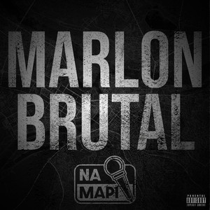 Na Mapi (Marlon Brutal) [Explicit]