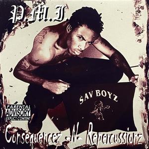 Consequencez N Repercussionz (Explicit)