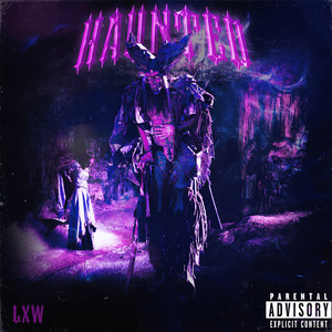 Haunted (Explicit)