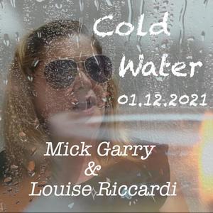 Cold Water (feat. Louise Riccardi)