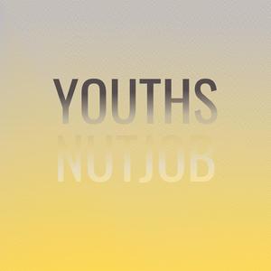 Youths Nutjob