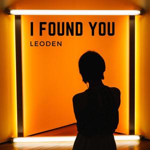 I Found You (Explicit)