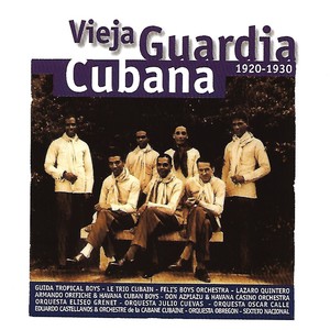 Vieja Guardia Cubana (1920-1930)