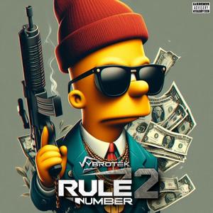 Rule Number 2 (Explicit)