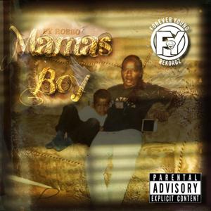 Mamas Boy (Explicit)