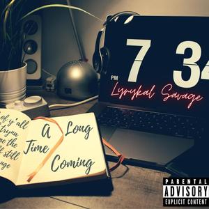A Long Time Coming (Explicit)