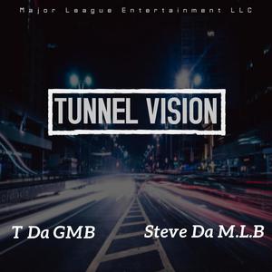 Tunnel Vision (Explicit)