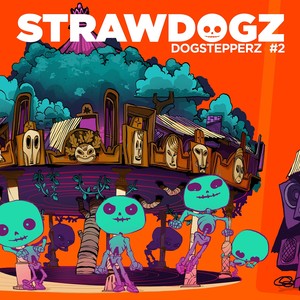 Dogstepperz #2