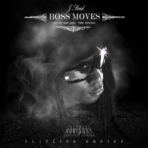 Boss Moves(On My Square) (Explicit)