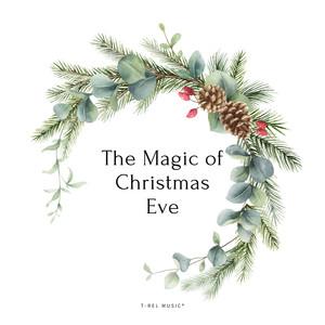 The Magic of Christmas Eve