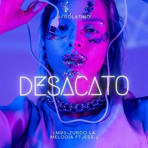 Desacato (Explicit)