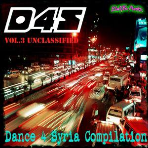 Dance 4 Syria - Vol. 3 - Unclassified (Explicit)