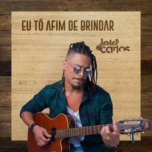 Eu Tô Afim de Brindar