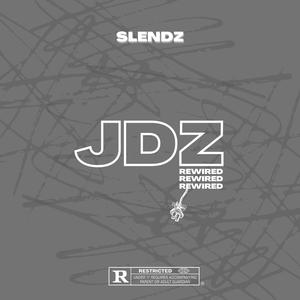 JDZ REWIRED (feat. JDZmedia) (Explicit)