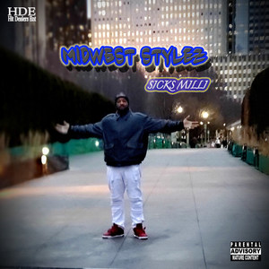 Midwest Stylez (Explicit)