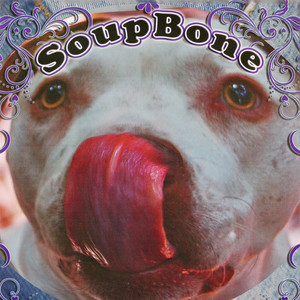 SoupBone (Explicit)