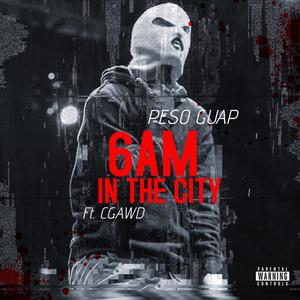 6am In The City (feat. Cgawd) [Explicit]